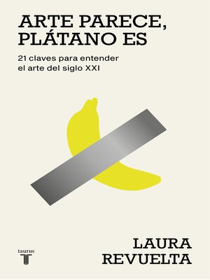cover image of Arte parece, plátano es